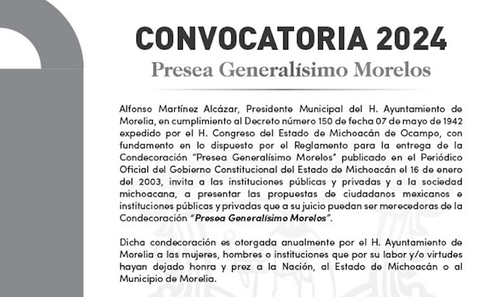 Abierta, convocatoria para Presea Generalísimo Morelos