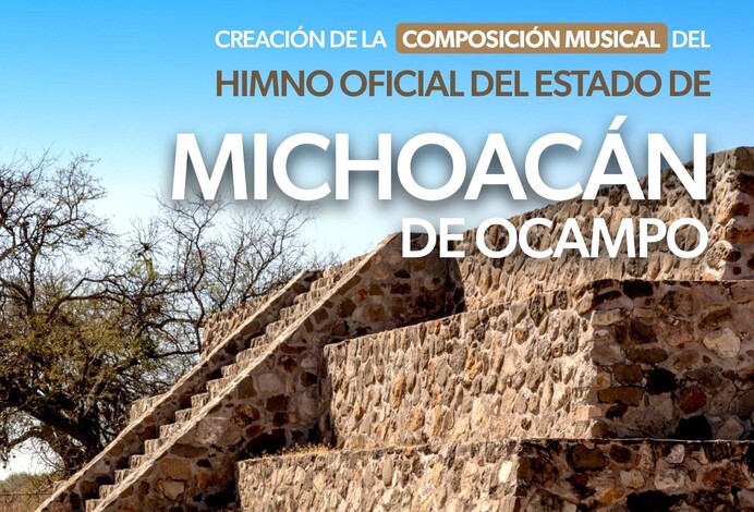 Abierta la convocatoria para componer la música del Himno Oficial de Michoacán