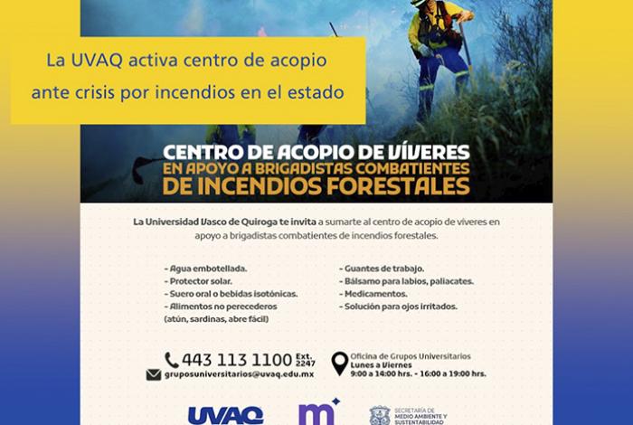 Activan centro de acopio en la UVAQ para apoyar a brigadistas forestales