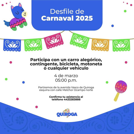 Alistan “Desfile de Carnaval Quiroga 2025”