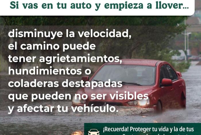 Autoridades de Protección Civil llaman a implementar medidas de autocuidado ante condiciones meteorológicas adversas este fin de semana.