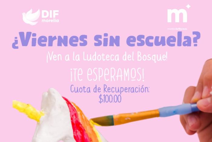 DIF Morelia invita al taller ‘Figurarte’ este viernes de Consejo Técnico Escolar