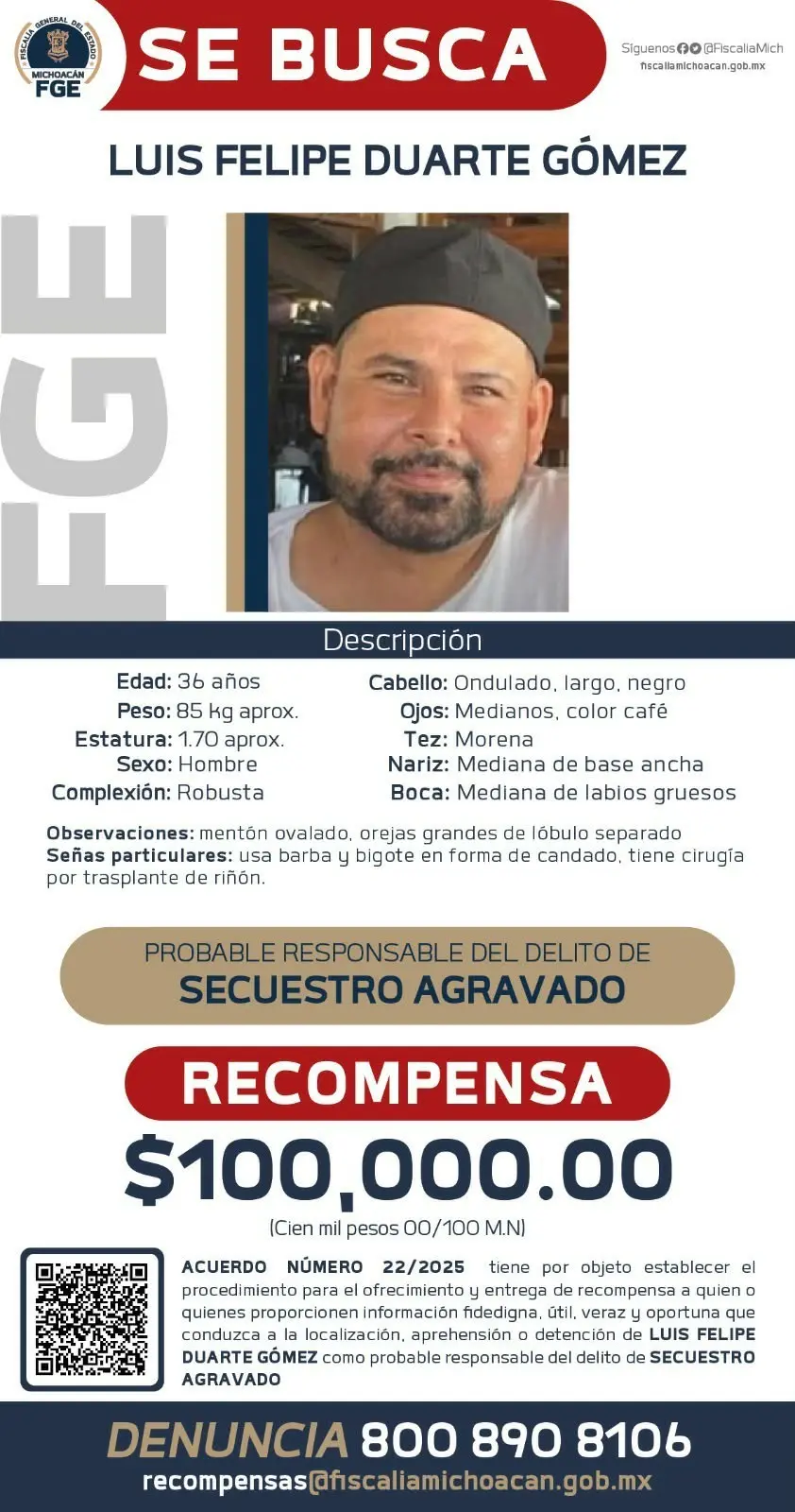 Emite FGE cédula de recompensa para la detención de Luis Felipe Duarte Gómez, por su posible participación en el delito de secuestro agravado de Maritza Natalia E.