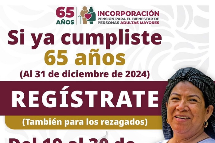 En noviembre, cierra registro a la Pensión Bienestar para Adultos Mayores