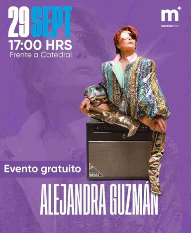 Gobierno de Morelia invita a disfrutar del concierto de Alejandra Guzmán