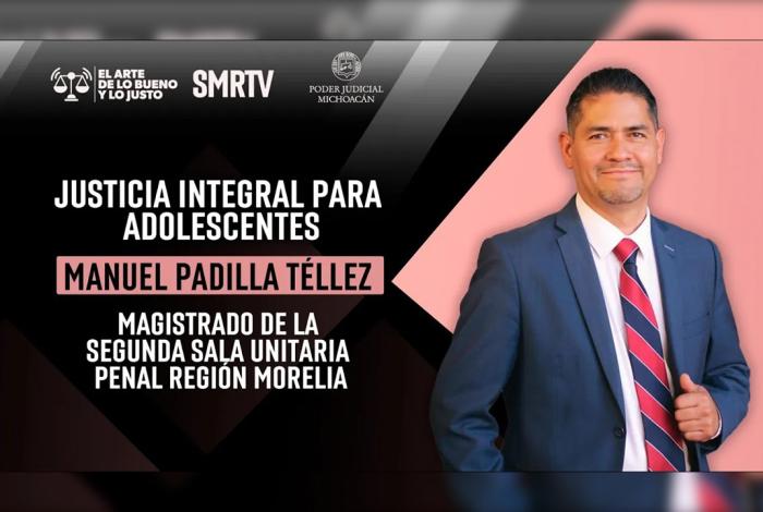 Justicia integral para adolescentes, nuevo episodio de El Arte de lo Bueno y lo Justo