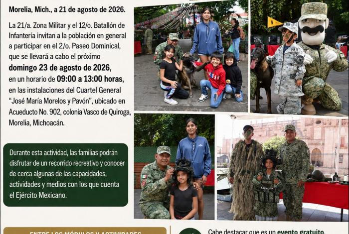 La 21/a. Zona Militar y el 12/o. Batallón de Infantería recuerdan a la población la realización del 2/o. Paseo Dominical en Morelia.