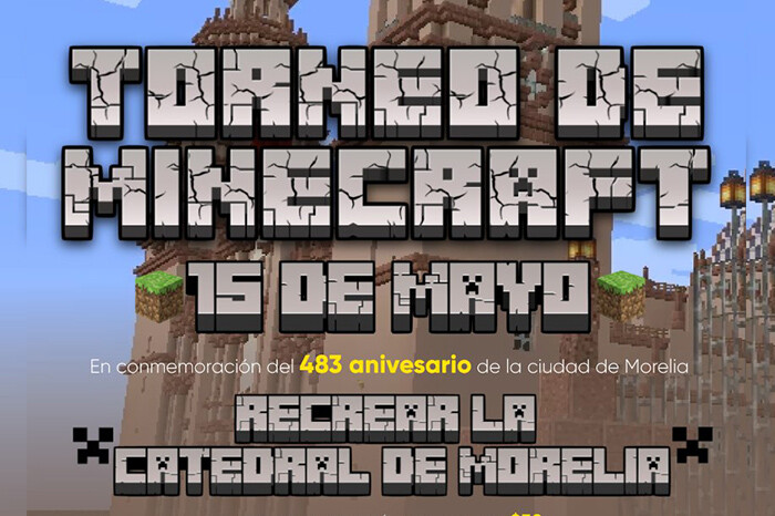 La Catedral de Morelia será recreada en torneo de Minecraft