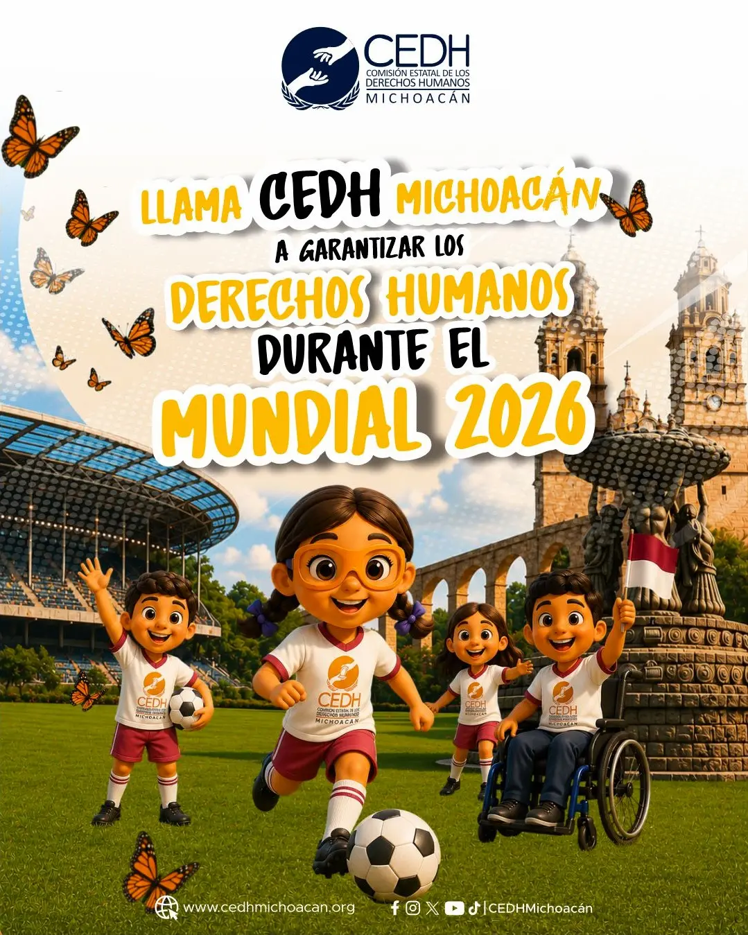 Llama CEDH Michoacán a garantizar los derechos humanos durante el Mundial 2026