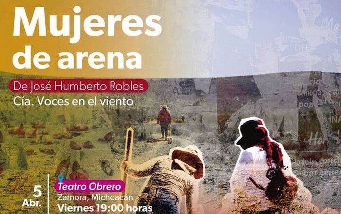 ‘Mujeres de Arena’, obra que retrata la desaparición forzada, llega a Zamora