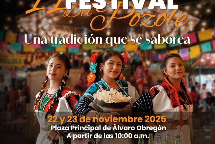 Prepárate para disfrutar del Festival del Pozole de Álvaro Obregón