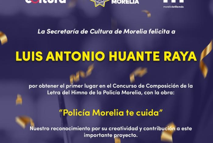 SeCultura anuncia ganador de convocatoria para crear Himno de la Policía Morelia