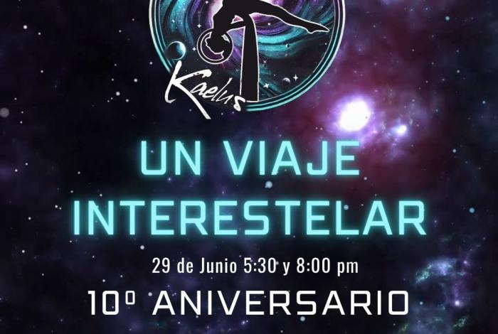 ‘Un viaje interestelar’ llega al Matamaros por aniversario 10 de Aerodanza Kaelus