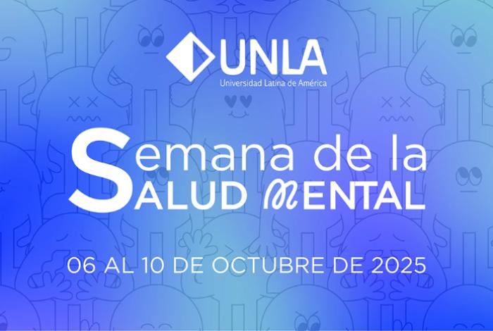 UNLA impulsa el bienestar integral con su Semana de la Salud Mental