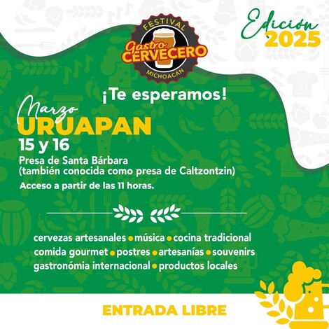 Uruapan será sede de la primera edición de este año del Festival Gastro Cervecero