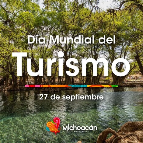 #Video | Michoacán destaca por sus atractivos en el marco del Día Mundial del Turismo